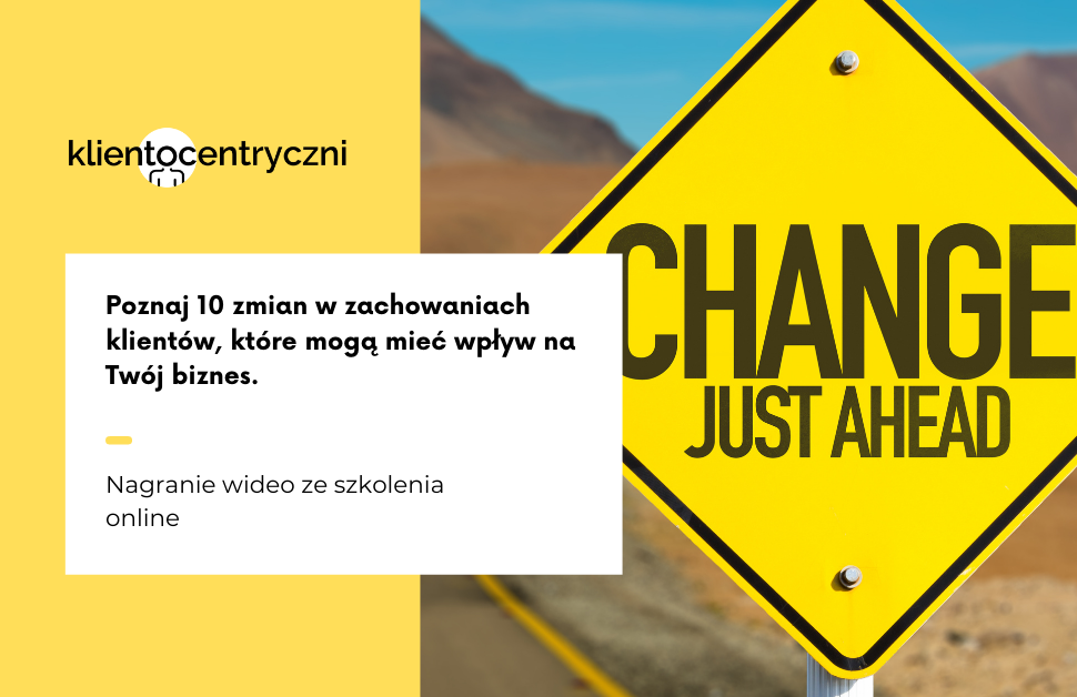 Poznaj 10 zmian w zachowaniach klientów, które mogą mieć wpływ na Twój biznes.